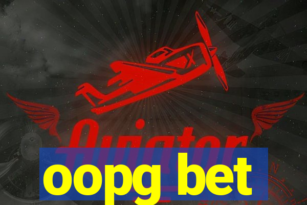 oopg bet